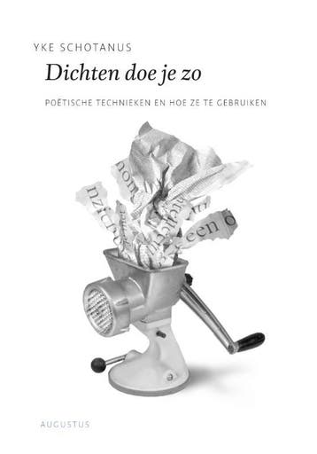 Dichten Doe Je Zo | Yke Schotanus | Nieuw, Ophalen of Verzenden, Nieuw, Yke Schotanus