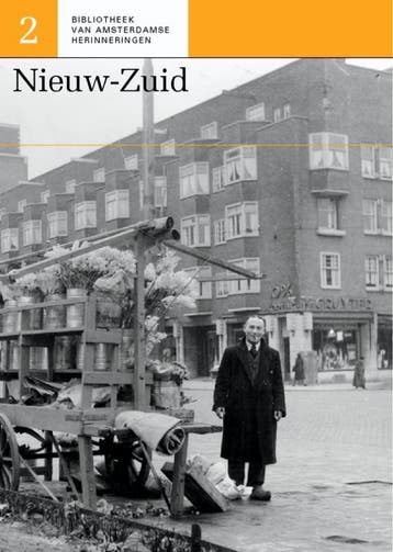 Nieuw-Zuid / Bibliotheek van Amsterdamse herinneringen / 2, Boeken, Verzenden, Zo goed als nieuw