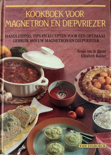 Kookboek voor magnetron en diepvrie - van de Rhoer, Verzenden, Gelezen