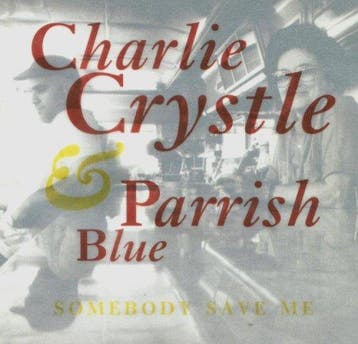 cd - Charlie Crystle And Parrish Blue - SOMEBODY SAVE ME..., Verzenden, Zo goed als nieuw