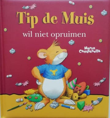 Tip de Muis wil niet opruimen - Marco Campanella, Verzenden, Gelezen, Marco Campanella