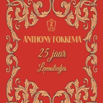 Anthony Fokkema - 25 Jaar Levensliedjes - 2CD, Ophalen of Verzenden, Nieuw in verpakking