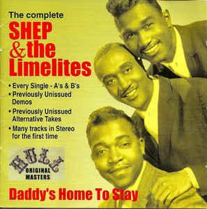 cd - Shep &amp; The Limelites - Daddys Home To Stay, Cd's en Dvd's, Cd's | Overige Cd's, Zo goed als nieuw, Verzenden