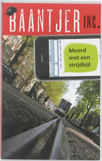 Moord met een strijdbijl / Baantjer Inc. / 1 - Baantjer Inc., Verzenden, Gelezen, Baantjer Inc.