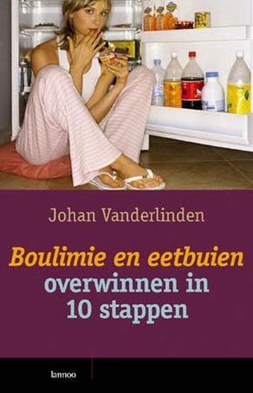 9789401428149 Boulimie en eetbuien overwinnen, Boeken, Verzenden, Nieuw, Johan Vanderlinden