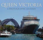 Boek : Queen Victoria - A Photographic Journey, Nieuw, Motorboot, Boek of Tijdschrift