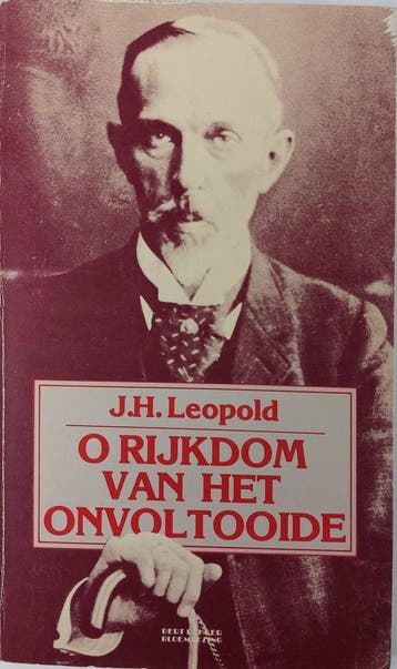 O rijkdom van het onvoltooide / Bert Bakker bloemlezing, Verzenden, Gelezen, Leopold