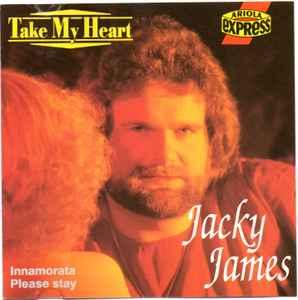 cd - Jacky James - Take My Heart, Verzenden, Zo goed als nieuw