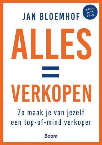 9789024414017 Alles = verkopen | Tweedehands, Boeken, Verzenden, Zo goed als nieuw, Jan Bloemhof
