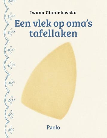 Een vlek op omas tafellaken - Iwona Chmielewska, Verzenden, Zo goed als nieuw, Iwona Chmielewska