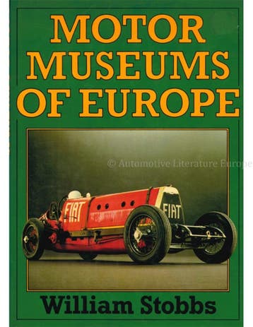 MOTOR MUSEUMS OF EUROPE, Nieuw, Author
