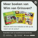 Mijn oom die had er ook zo een! 9789089893338, Verzenden, Zo goed als nieuw, Wim van Grinsven