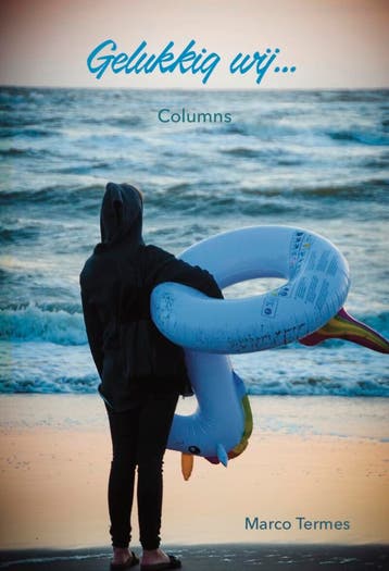 Gelukkig wij... 9789490217822 Marco Termes, Boeken, Verzenden, Gelezen, Marco Termes