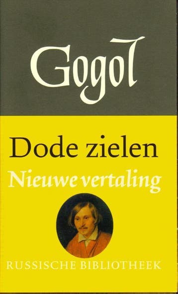 Dode zielen / Russische Bibliotheek 9789028240537 N.W. Gogol, Verzenden, Gelezen, N.W. Gogol