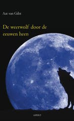 Weerwolf 9789059119895 Aat van Gilst, Verzenden, Gelezen, Aat van Gilst