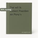 Dat wil ik weten! Paarden en Ponys 9789043823333, Boeken, Verzenden, Gelezen