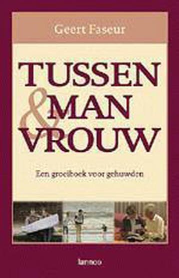 Tussen man en vrouw - G. Faseur 9789020941517, Verzenden, Gelezen, G. Faseur
