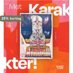 Met karakter! 9789090369327 Liesbeth van der Pol, Boeken, Verzenden, Zo goed als nieuw, Liesbeth van der Pol