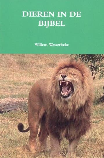 Westerbeke, Willem-Dieren in de Bijbel (nieuw), Verzenden, Nieuw