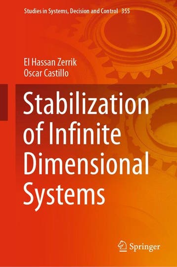 Stabilization of Infinite Dimensional Systems - Oscar, Verzenden, Zo goed als nieuw, Oscar Castillo
