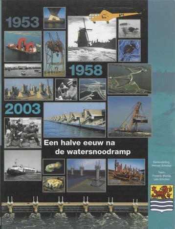 Een halve eeuw na de watersnoodramp - Wiedijk, Verzenden, Gelezen