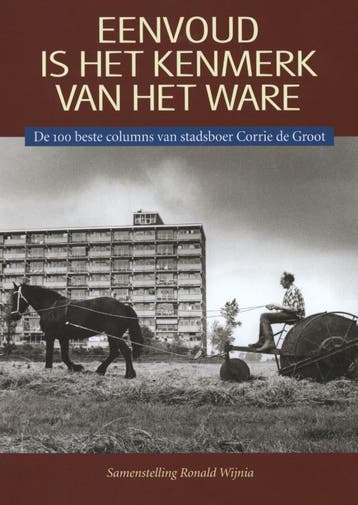 Eenvoud is het kenmerk van het ware 9789033002618, Verzenden, Zo goed als nieuw