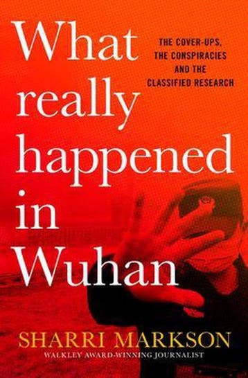 What Really Happened In Wuhan - Sharri Markson 9781460761083, Verzenden, Gelezen, Sharri Markson