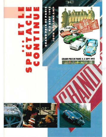 ... ET LE SPECTACLE CONTINUE, GRAND PRIX DE PARIS 4-5 SEPT, Nieuw, Author