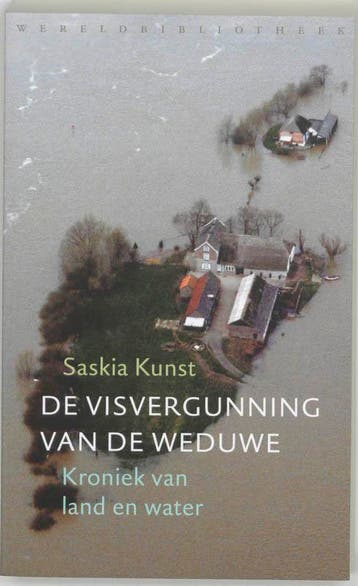 De visvergunning van de weduwe - Saskia Kunst 9789028421448, Verzenden, Zo goed als nieuw, Saskia Kunst
