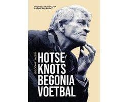 Boek Hotseknotsbegoniavoetbal 9789083235387, Verzenden, Zo goed als nieuw