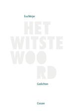 9789464520842 Het witste woord | Tweedehands, Verzenden, Zo goed als nieuw, Eva Meijer