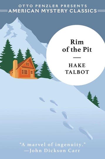 An American Mystery Classic- Rim of the Pit - Hake Talbot, Verzenden, Zo goed als nieuw, Hake Talbot