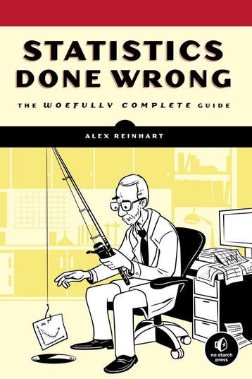 Statistics Done Wrong - Alex Reinhart 9781593276201, Verzenden, Zo goed als nieuw, Alex Reinhart