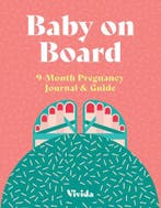 Baby on Board: 9-Month Pregnancy Journal and Guide, Boeken, Verzenden, Nieuw