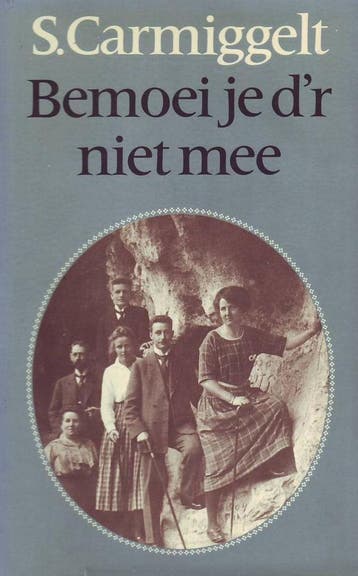 Bemoei je d r niet mee - Simon Carmiggelt 9789029508902, Verzenden, Gelezen, Simon Carmiggelt