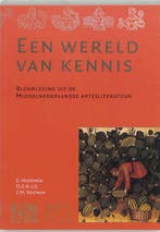 Een wereld van kennis / Artesliteratuur in de Nederlanden /, Verzenden, Zo goed als nieuw