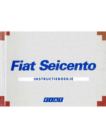 2000 FIAT SEICENTO INSTRUCTIEBOEKJE NEDERLANDS, Auto diversen, Handleidingen en Instructieboekjes
