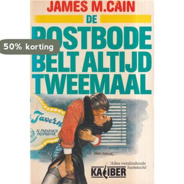 Postbode belt altijd tweemaal 9789062870080 Cain, Verzenden, Gelezen, Cain