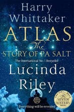 Atlas: The Story of Pa Salt | 9781529043532 | Lucinda Riley, Boeken, Zo goed als nieuw, Lucinda Riley ; Harry Whittaker