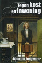 Tegen kost en inwoning 9789020527896 M. Leegwater, Verzenden, Gelezen, M. Leegwater