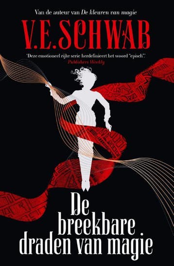 De breekbare draden van magie / Schemering / 4 - V.E. Schwab, Verzenden, Gelezen, V.E. Schwab