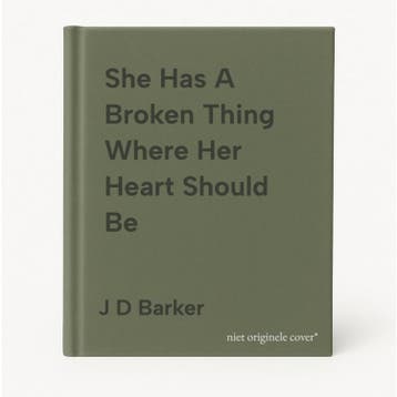 She Has A Broken Thing Where Her Heart Should Be - J D, Verzenden, Zo goed als nieuw, J D Barker