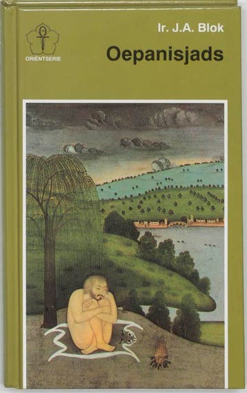 Oepanisjads / New age - J.A. Blok 9789020245028, Verzenden, Zo goed als nieuw, J.A. Blok