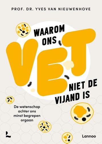 Waarom Ons Vet Niet De Vijand Is | Yves Nieuwenhove | Nieuw, Ophalen of Verzenden, Nieuw, Yves Nieuwenhove