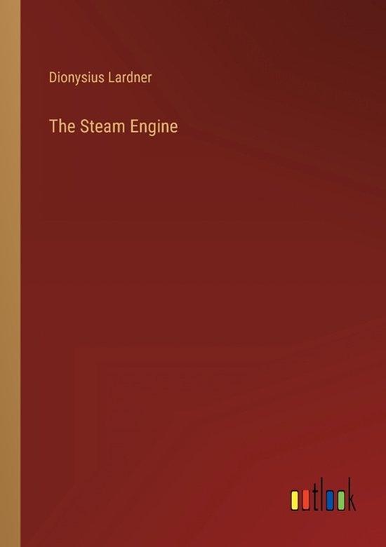 9783368454883 The Steam Engine Dionysius Lardner, Boeken, Informatica en Computer, Nieuw, Verzenden