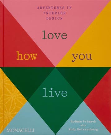 Love How You Live | Rodman Primack | Nieuw, Ophalen of Verzenden, Nieuw, Rodman Primack