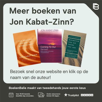 Mindfulness voor beginners - Jon Kabat-Zinn 9789057123696, Verzenden, Zo goed als nieuw, Jon Kabat-Zinn