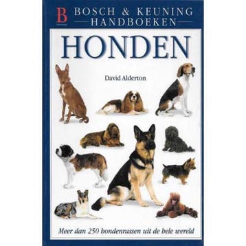 Honden / Bosch & Keuning Handboeken - D. Alderton, Verzenden, Zo goed als nieuw, D. Alderton