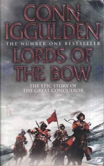 Lords of the Bow (Conqueror, Book 2) - Conn Iggulden, Verzenden, Gelezen, Conn Iggulden