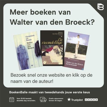 Brief aan Boudewijn 5413662909355 Walter van den Broeck, Verzenden, Zo goed als nieuw, Walter van den Broeck